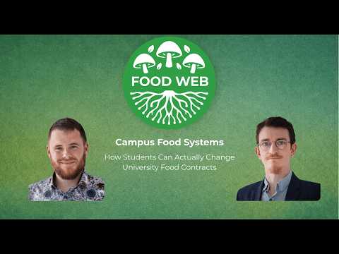 Campus Food Systems #universitylife #foodsystems #foodpolicy #campusfood #foodaction #foodpodcast