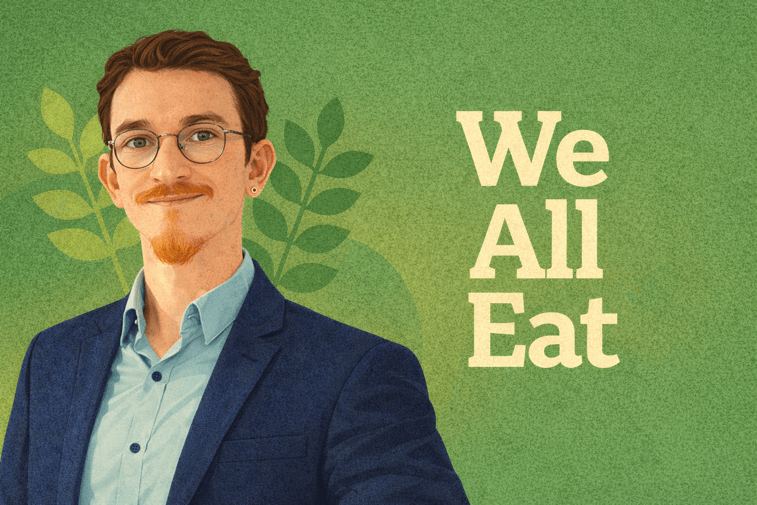 Keegan Francis beside the words "We All Eat"